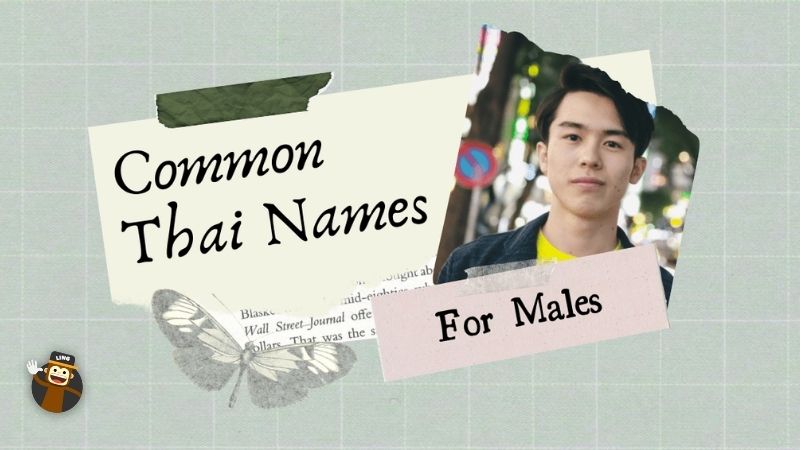 Names in Thai thai boy names male thai names thai male names