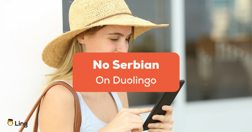 No Serbian On Duolingo