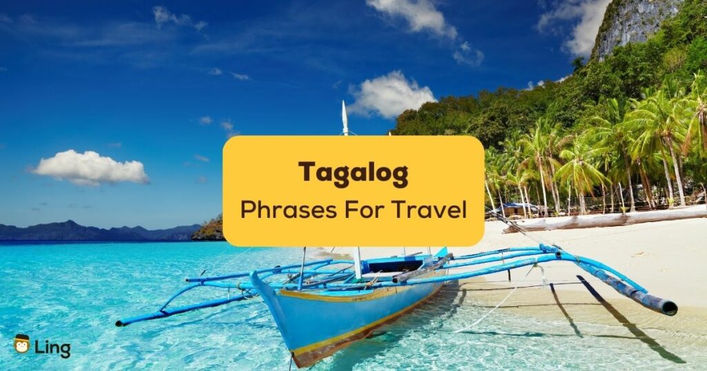 tagalog phrases for travel