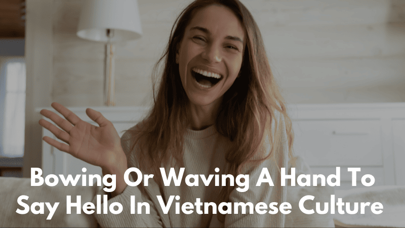 Hello In Vietnamese