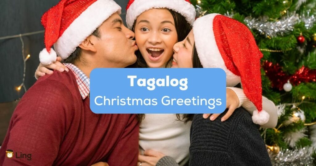 Tagalog Christmas greetings - A photo of a Filipino family during Christmas