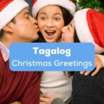 Tagalog Christmas greetings - A photo of a Filipino family during Christmas