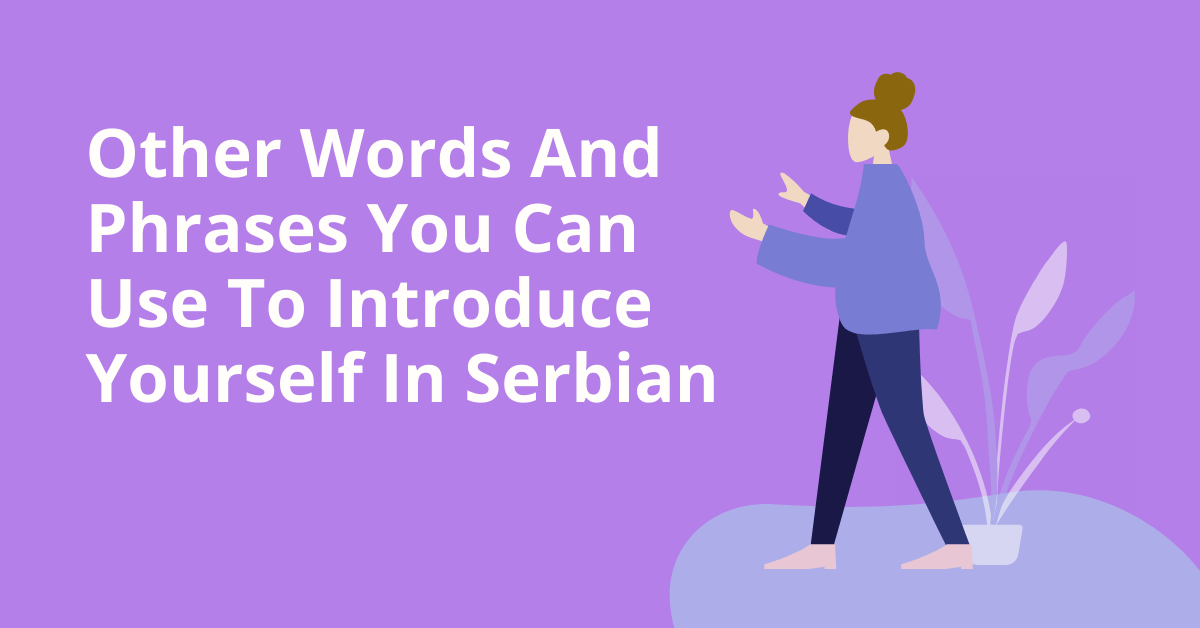 Introduce Yourself  In Serbian