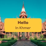 Hello In Khmer