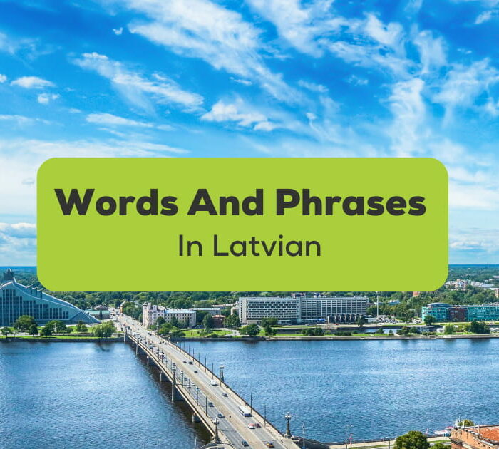 Words And Phrases In Latvian