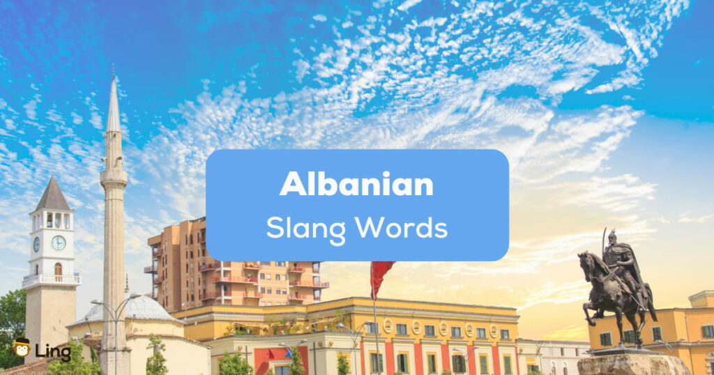Albanian Slang Words