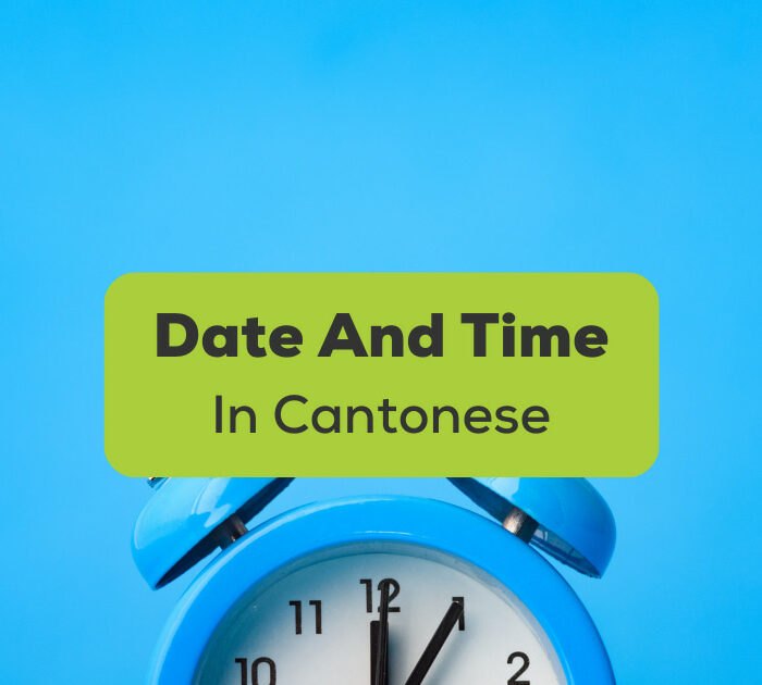 Date And Time In Cantonese