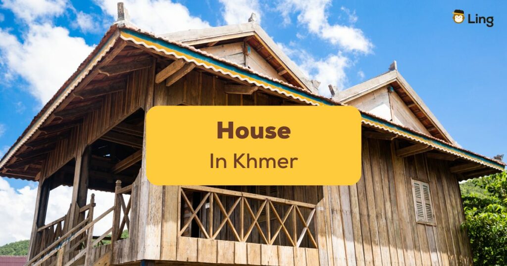 House In Khmer