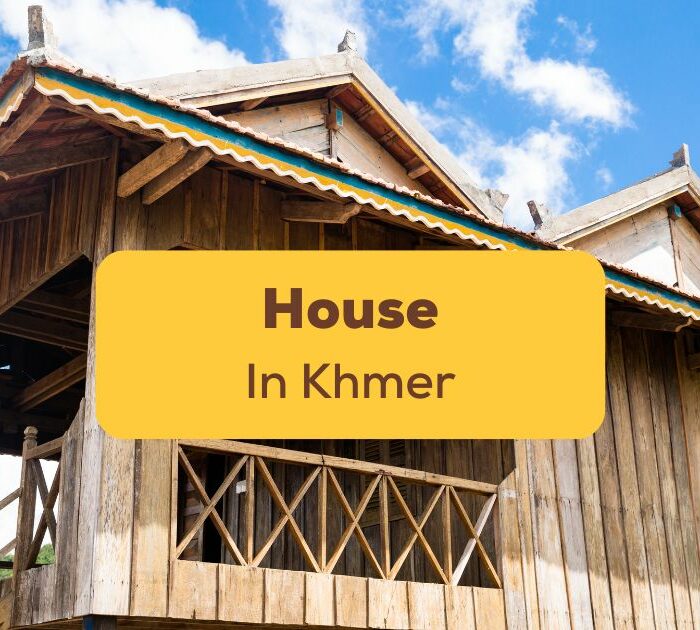 House In Khmer