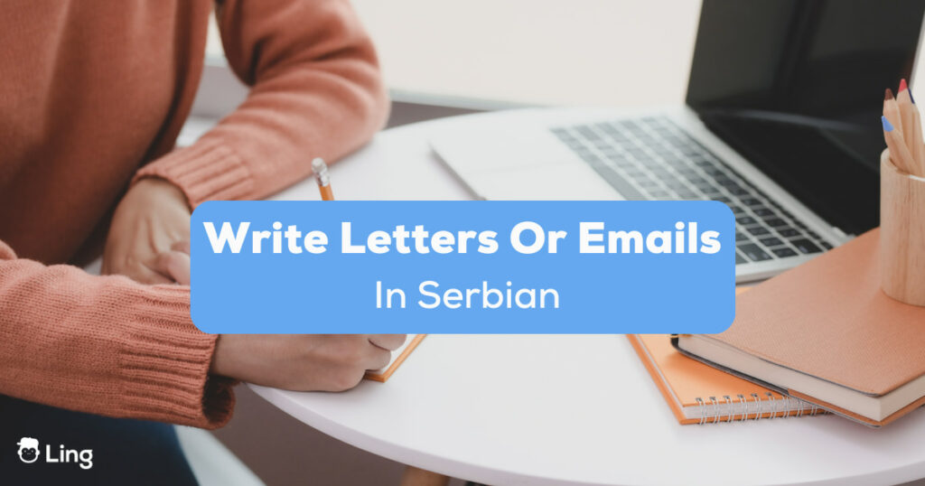 Write Letters Or Emails In Serbian
