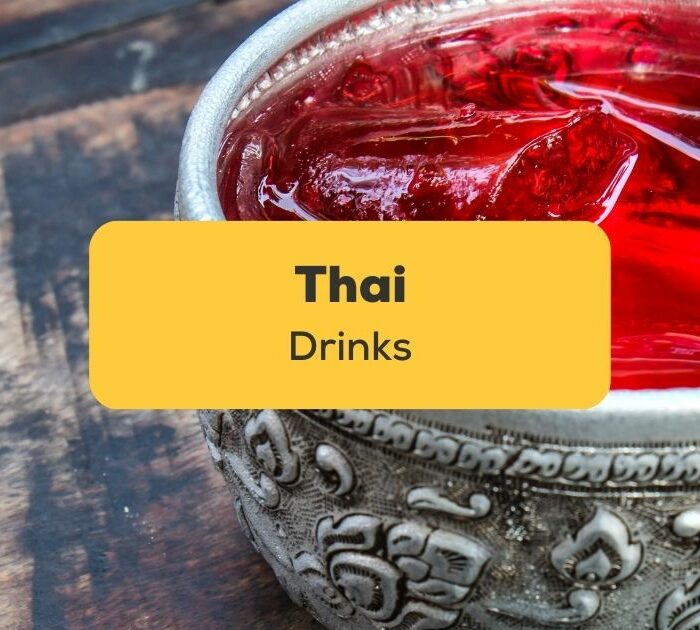 drinks in thai thai drinks