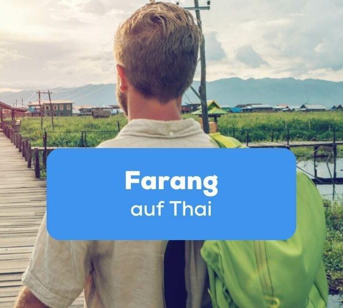 Farang auf Thai wird für westliche Ausländer benutzt