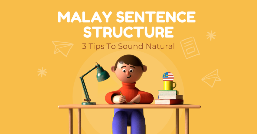 malay sentence structure