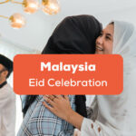 Malaysia Eid Celebration