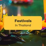 festivals in thailand