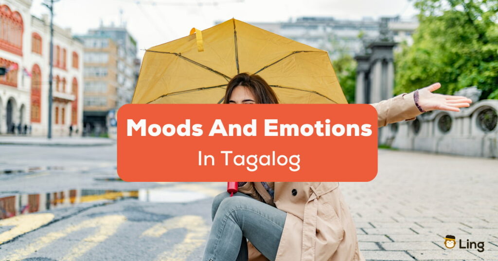 Moods And Emotions In Tagalog