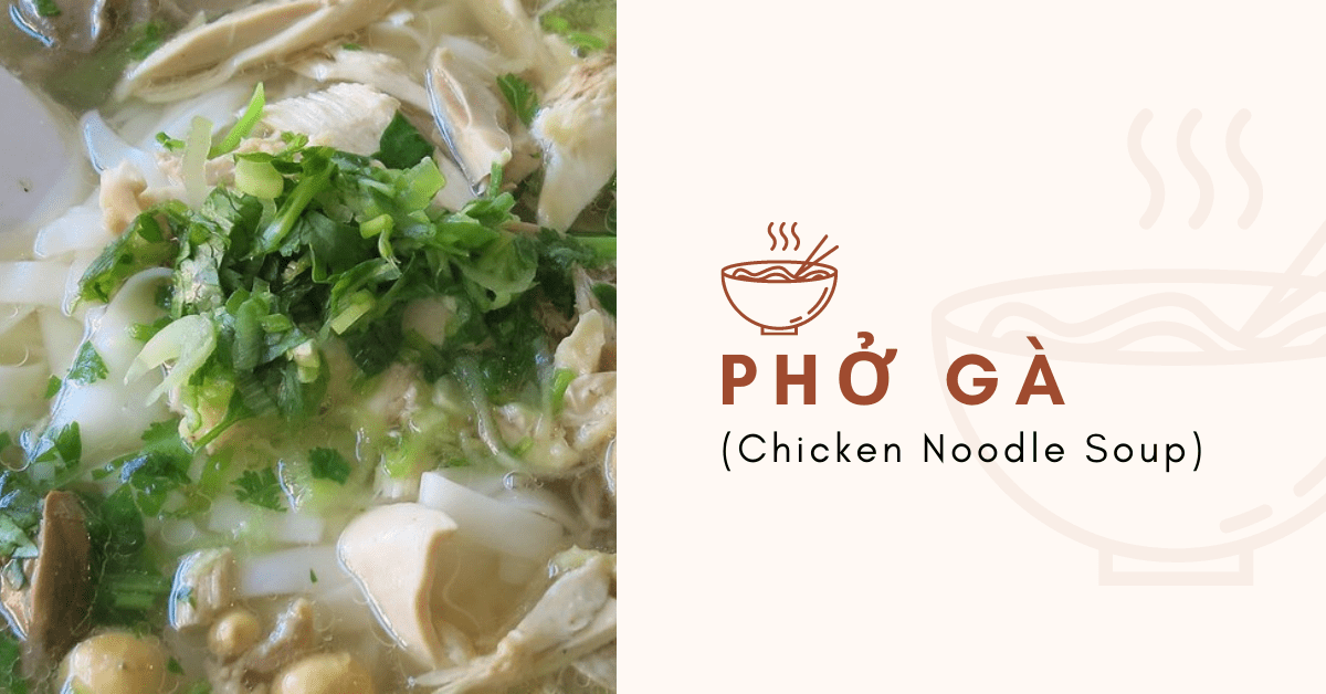 Vietnamese Soups Chicken Noodle Soup