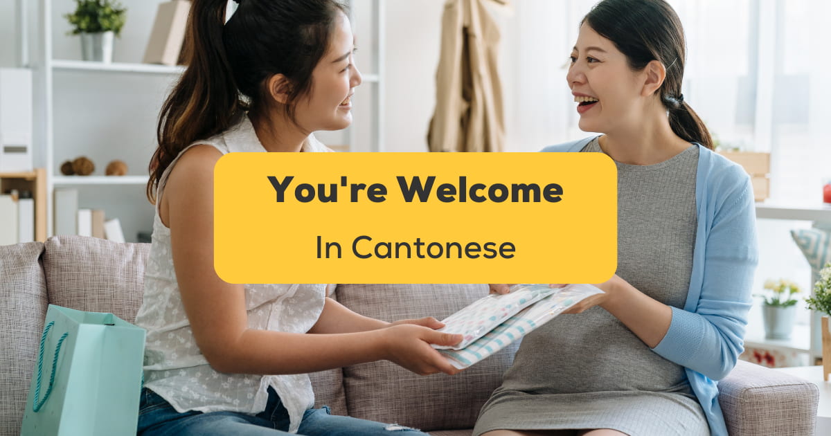 5-quick-to-learn-ways-to-say-you-re-welcome-in-cantonese-ling-app