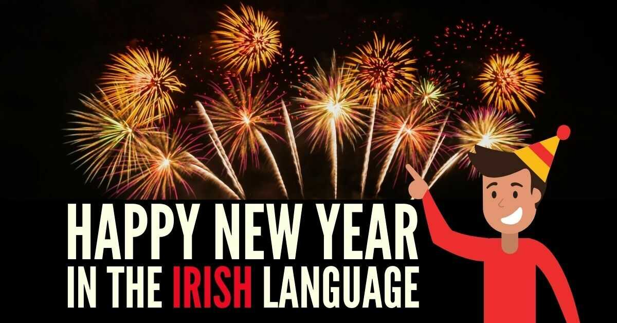 1 Way To Wish A Happy New Year In Irish Ling App