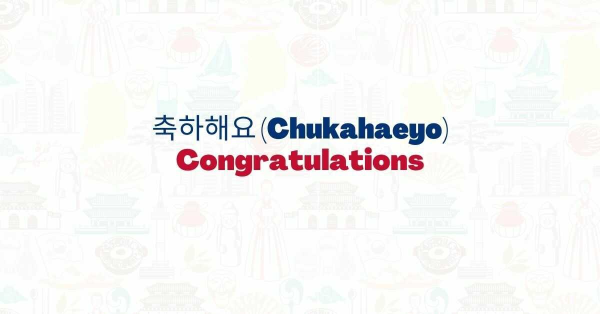 Congratulations in Korean Language