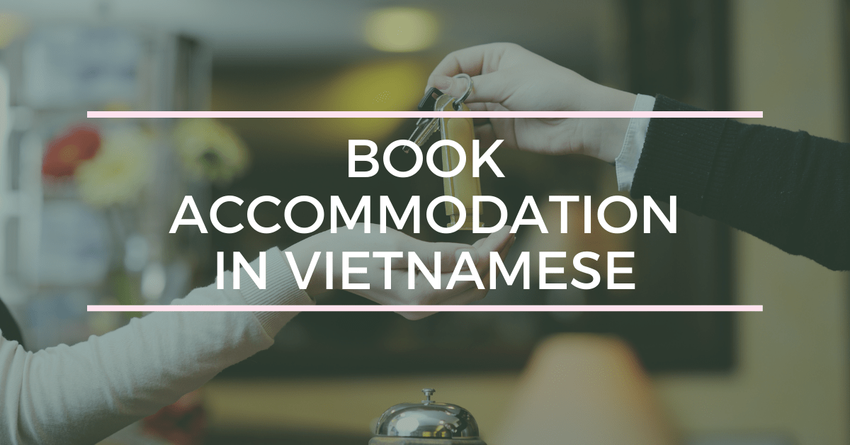 Accommodation In Vietnamese
