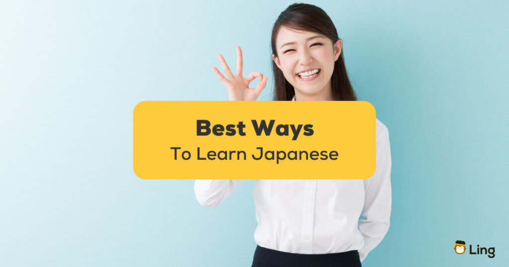 Best Ways To Learn Japanese