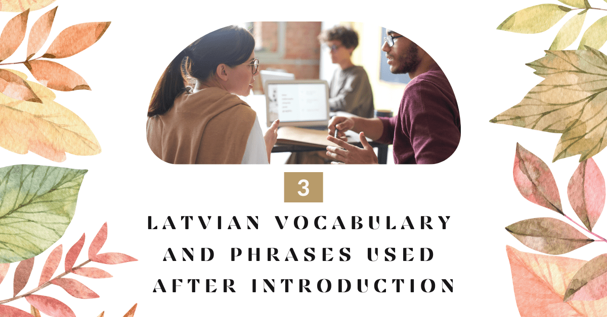 Introducing Yourself  In Latvian