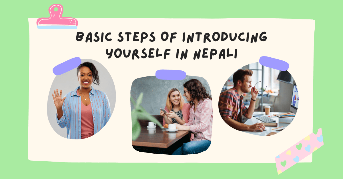 Introducing Yourself In Nepali
