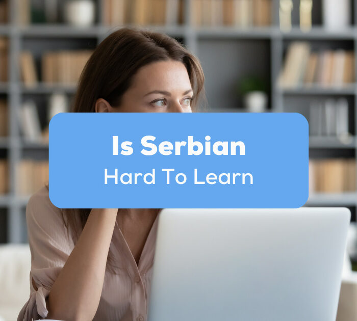 Is Serbian Hard To Learn
