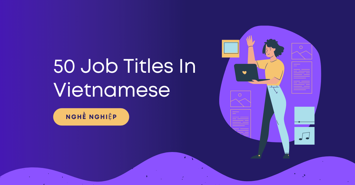 Job Titles In Vietnamese 