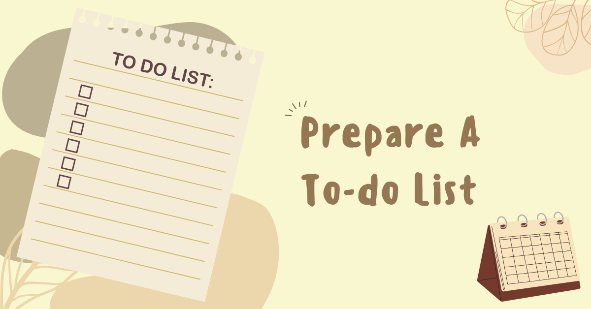 Prepare A To-do List