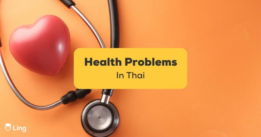 health problems in thai