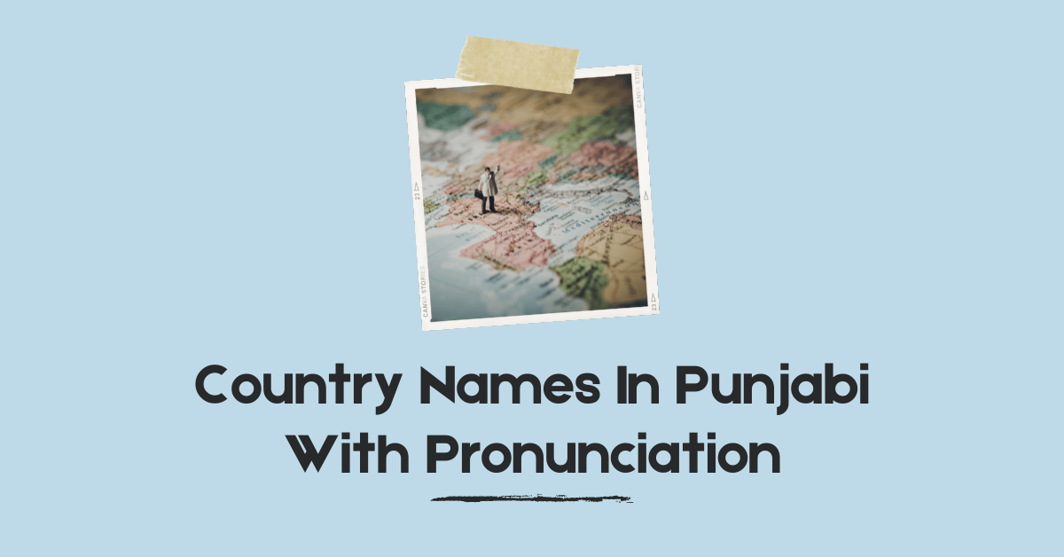 Country Names In Punjabi