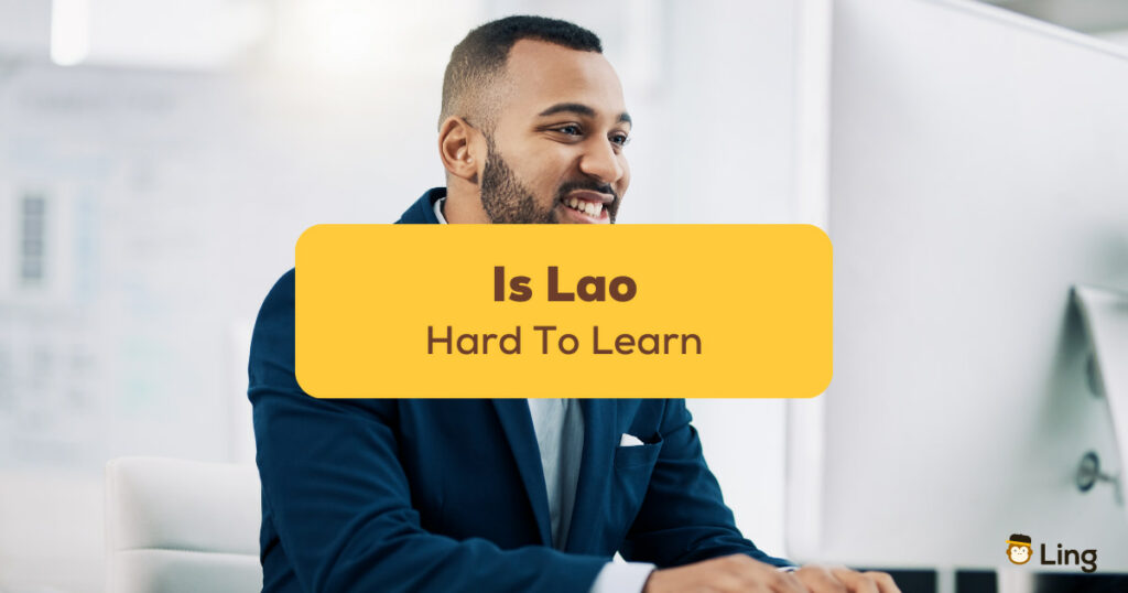 Is Lao Hard To Learn