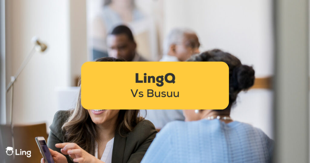LingQ vs Busuu