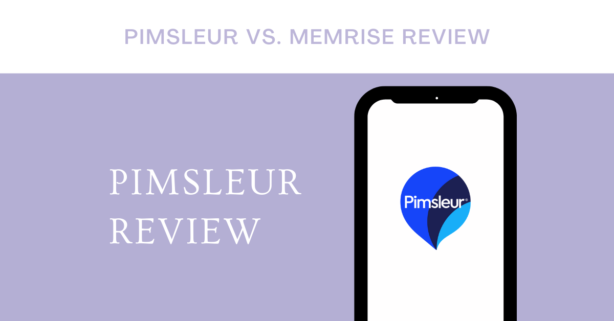 Pimsleur Vs. Memrise