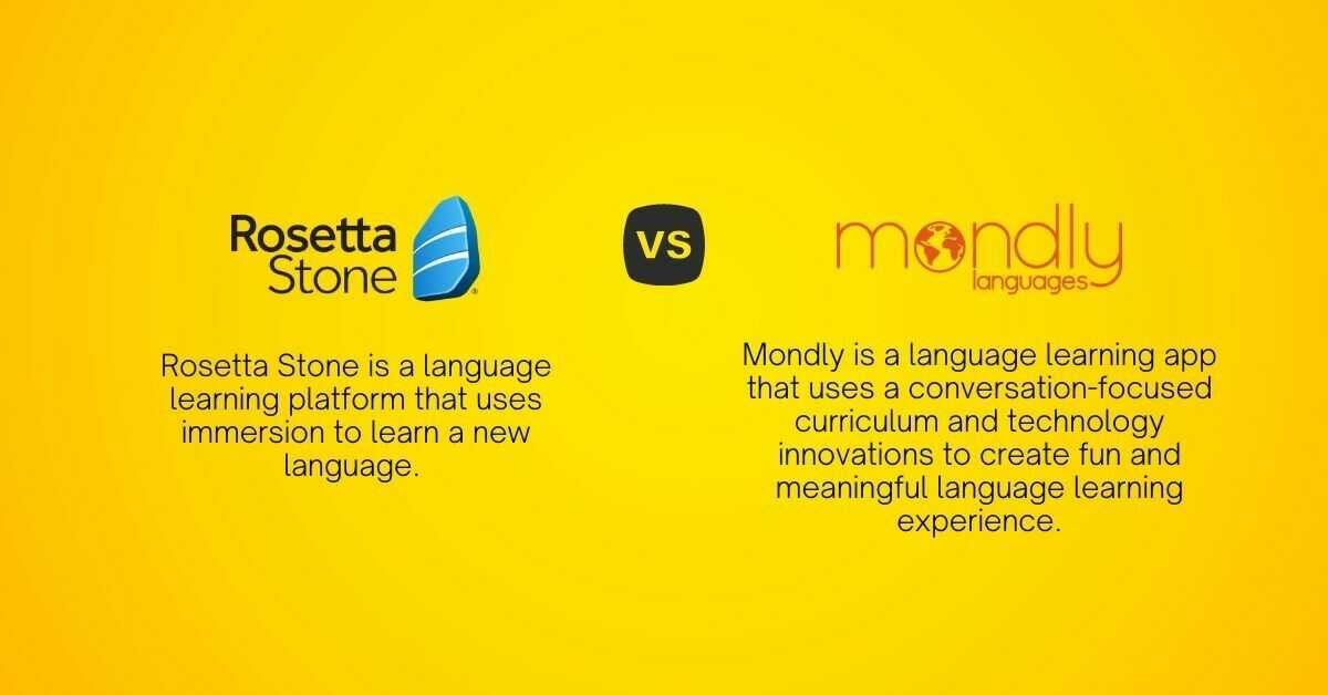 Rosetta Stone VS Mondly