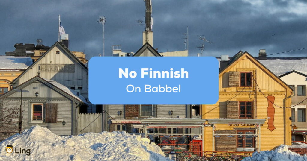 No Finnish On Babbel
