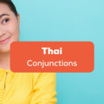 Thai Conjunctions
