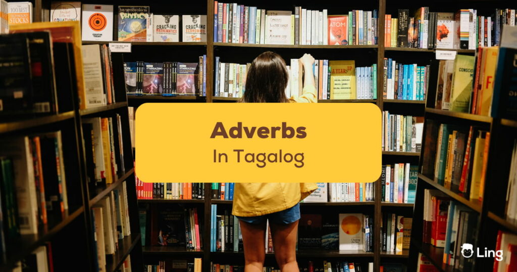 Adverbs In Tagalog