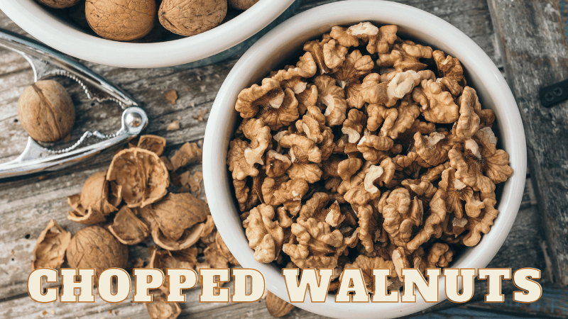 Chopped Walnuts