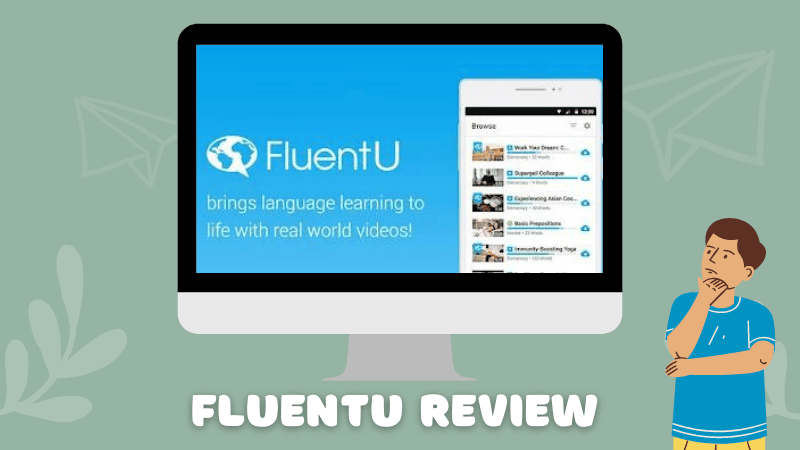 FluentU Review