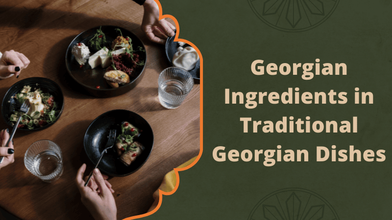 Georgian Ingredients