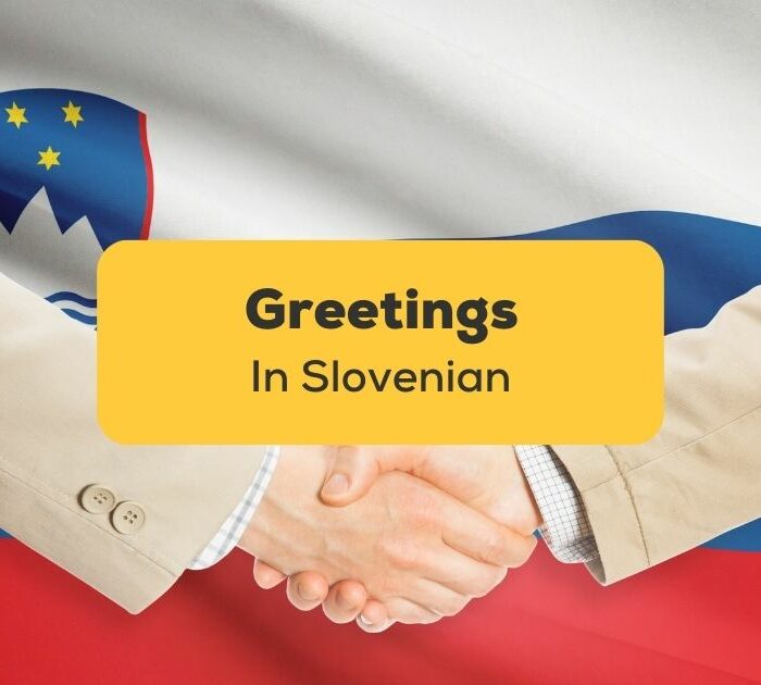 Greetings in Slovenian slovenia translate