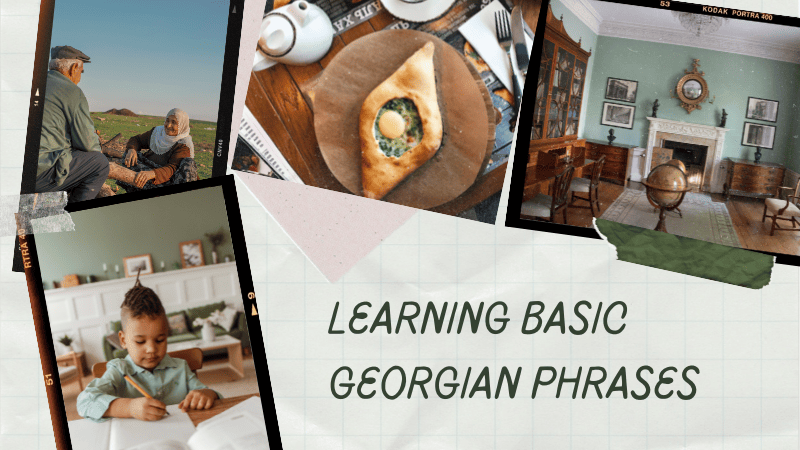 Learning Basic Georgian Phrases