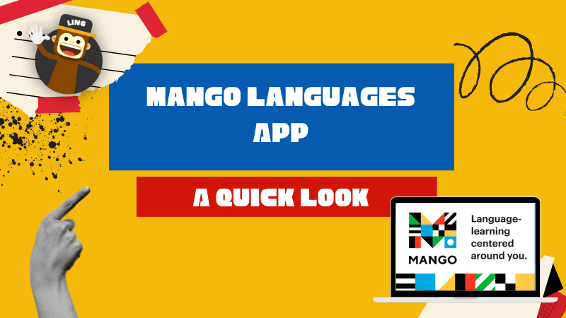 Mango Languages App: A Quick Look