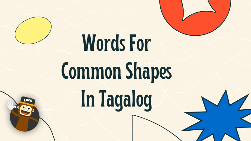 Tagalog Shapes