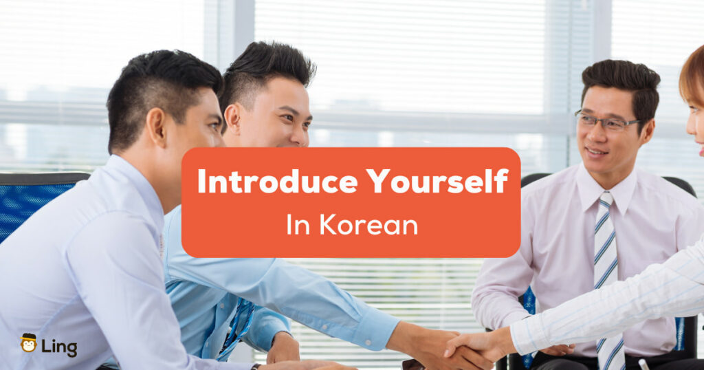 Introduce Yourself In Korean