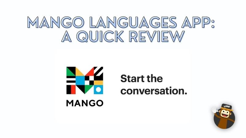 Mango Languages App: A Quick Review