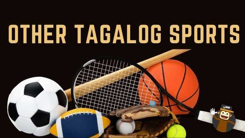 Other Tagalog Sports